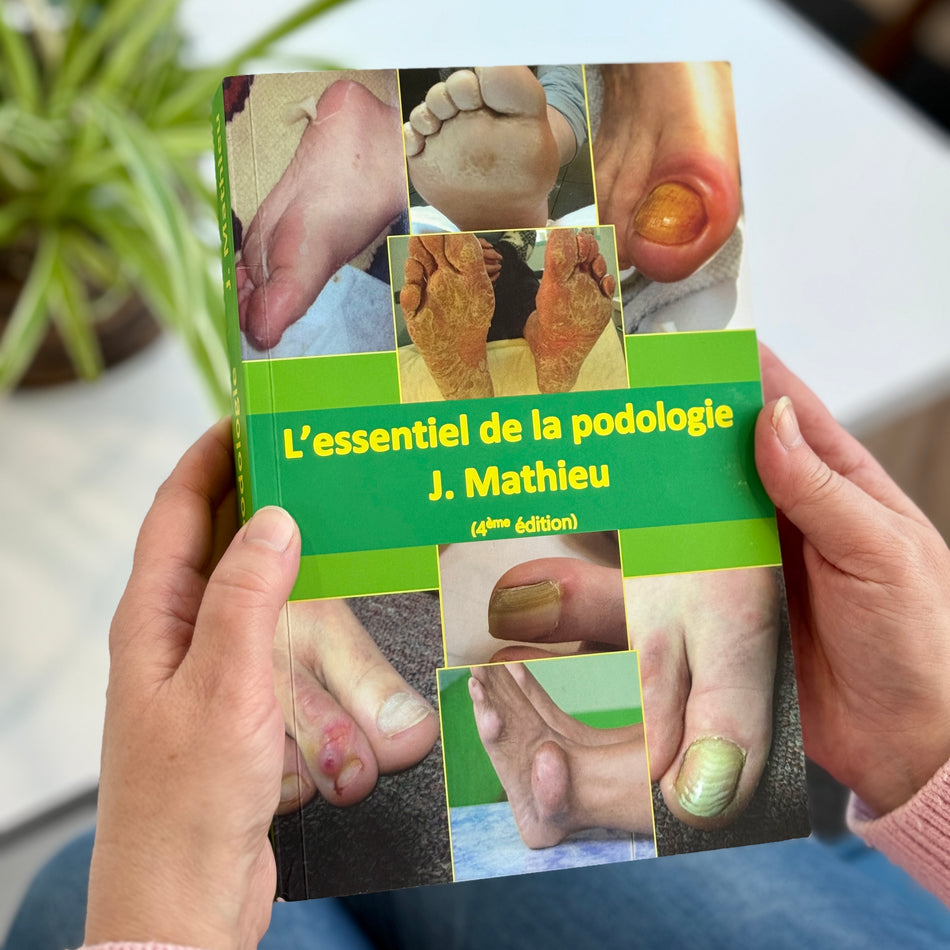 L'essentiel de la podologie (FRENCH) – J. Mathieu
